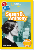Susan B. Anthony (National Geographic Kids Readers, Level 1/Co-Reader)