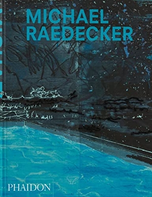 Zambreno, Kate / Mclean-Ferris, Laura et al. Michael Raedecker. Phaidon Press Ltd, 2023.