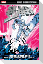 Silver Surfer Epic Collection: Into the Outer Void