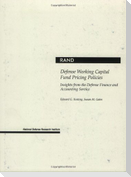 Defense Working Capital Fund Pricing Policies