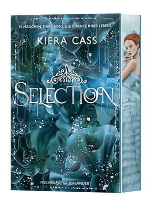 Cass, Kiera. Selection - Neuausgabe mit Motivfarbschnitt, schimmernder Folienveredlung und vierfarbigen Innenklappen. FISCHER Sauerländer, 2026.