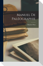 Manuel De Paléographie
