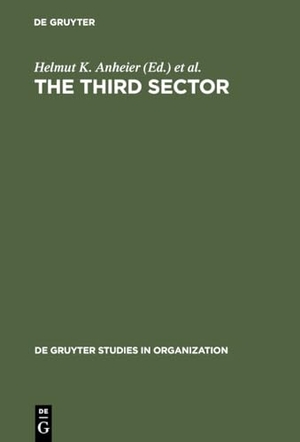 Seibel, Wolfgang / Helmut K. Anheier (Hrsg.). The Third Sector - Comparative Studies of Nonprofit Organizations. De Gruyter, 1990.
