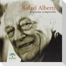 Rafael Alberti : el poema compartido