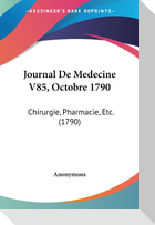 Journal De Medecine V85, Octobre 1790