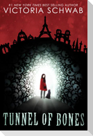 Tunnel of Bones (City of Ghosts #2)