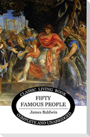 Fifty Famous People