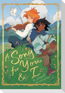 A Song for You and I