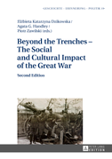 Beyond the Trenches ¿ The Social and Cultural Impact of the Great War