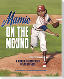 Mamie on the Mound