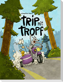 Trip mit Tropf