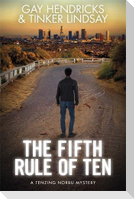 The Fifth Rule of Ten