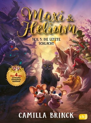 Brinck, Camilla. Maxi & Helium - Die letzte Schlacht - Spannendes Abenteuer mit vielen Illustrationen ab 6 Jahren - Spannendes Abenteuer mit vielen Illustrationen ab 6 Jahren. cbj, 2026.