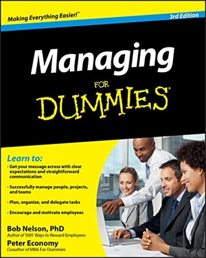 Nelson, Bob / Peter Economy. Managing for Dummies 3e. Wiley, 2010.