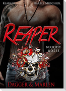 Reaper. Bloody Roses