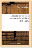 Appareils propres à combattre le mildiou