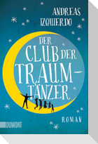 Der Club der Traumtänzer