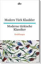 Modern Türk Klasikler Moderne türkische Klassiker