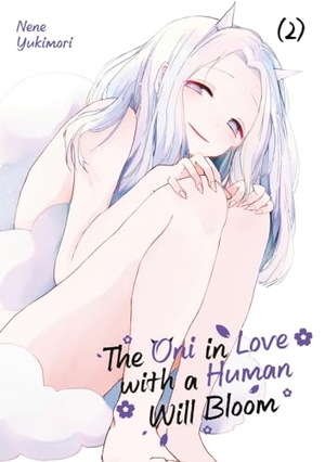Yukimori, Nene. The Oni in Love with a Human Will Bloom - Band 02. Dokico, 2024.