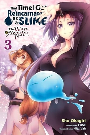 Shrager, Barri / Fuse et al. That Time I Got Reincarnated as a Slime, Vol. 3 (manga) - The Ways of the Monster Nation. Orion, 2021.