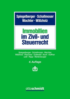 Immobilien im Zivil- und Steuerrecht. Schmidt , Dr. Otto, 2022.