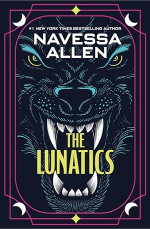 Allen, Navessa. The Lunatics. Grand Central Publishing, 2026.