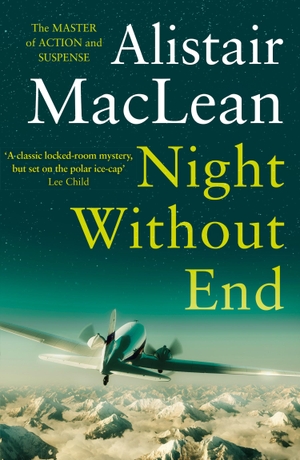 Maclean, Alistair. Night Without End. HarperCollins Publishers, 2019.