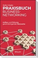 Praxisbuch Business-Networking