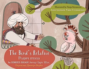 Shah, Idries. The Bird's Relative - English-Ukrainian Edition. Hoopoe Books, 2022.