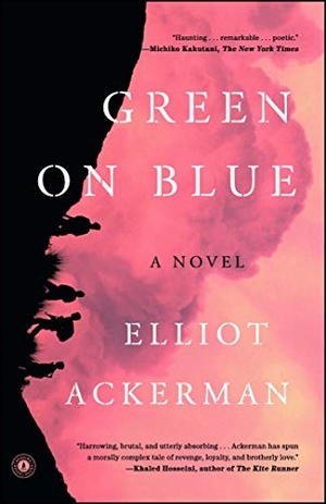 Ackerman, Elliot. Green on Blue. Scribner Book Company, 2016.