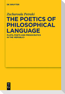 The Poetics of Philosophical Language