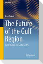 The Future of the Gulf Region