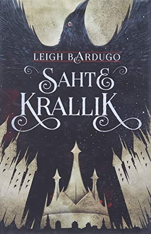 Bardugo, Leigh. Sahte Krallik Ciltli. Marti Yayinlari, 2020.