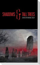Shadows & Tall Trees 8