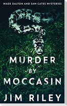 Murder by Moccasin