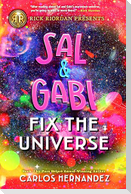 Rick Riordan Presents: Sal and Gabi Fix the Universe-A Sal and Gabi Novel, Book 2