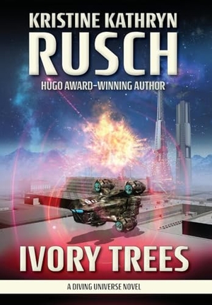 Rusch, Kristine Kathryn. Ivory Trees - A Diving Universe Novel. Wmg Publishing, Inc., 2023.