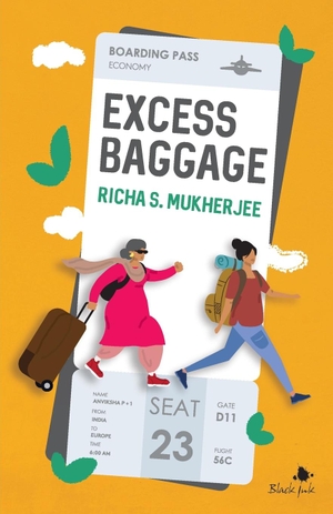 Mukherjee, Richa S. Excess Baggage. HarperCollins Publishers India Pvt Ltd, 2020.