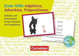 Erste-Hilfe-Adjektive, Adverbien, Präpositionen: Schüler und Erwachsene lernen Deutsch mit Fotokarten - 100 Fotokarten. Deutsch lernen mit Fotokarten - Sekundarstufe I/II. Cornelsen Vlg Scriptor, 2016.