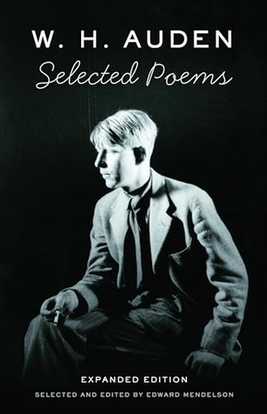 Auden, W. H.. Selected Poems of W. H. Auden. Random House, 2007.