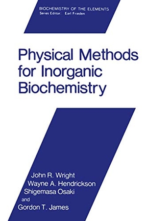 Wright, John R. / James, Gordon T. et al. Physical Methods for Inorganic Biochemistry. Springer US, 2012.