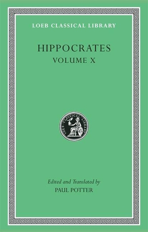 Hippocrates. Hippocrates, Volume X - Generation. Nature of the Child. Diseases 4. Nature of Women. Barrenness. Harvard University Press, 2012.