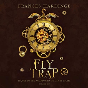 Hardinge, Frances. Fly Trap. Blackstone Publishing, 2020.