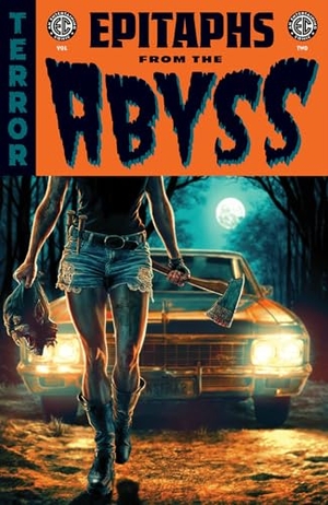 Bunn, Cullen / Thomas, Jordan et al. Ec: Epitaphs from the Abyss Vol. 2. Oni Press, 2025.
