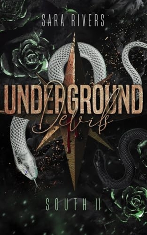 Rivers, Sara. Underground Devils South 2 - Dark Second Chance Romance. NOVA MD, 2024.