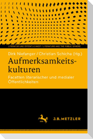 Aufmerksamkeitskulturen