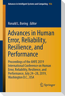 Advances in Human Error, Reliability, Resilience, and Performance