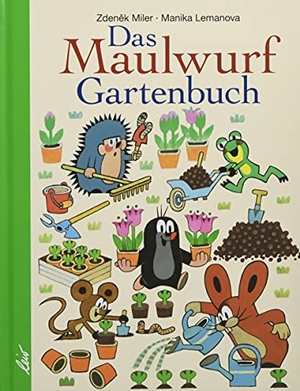 Lemanova, Manika. Das Maulwurf Gartenbuch. leiv Leipziger Kinderbuch, 2021.