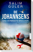 Die Johannsens - Das vermisste Mädchen