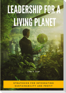 Leadership for a  Living Planet